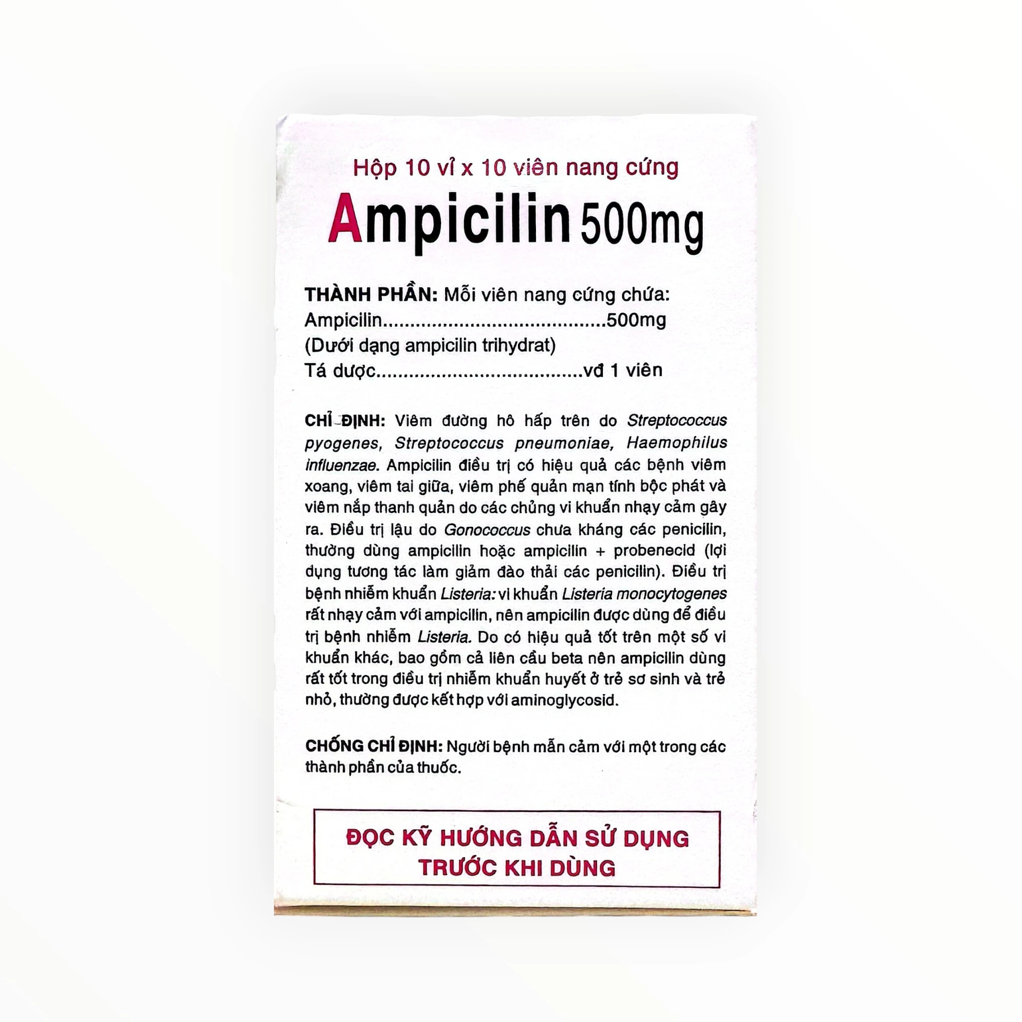 Viên nang cứng Ampicillin 500mg Ampicillin 500mg nhiễm khuẩn hô hấp, lậu, Listeria (Hộp 10 vỉ x 10 viên nang cứng) 1 1 Ampicillin 500mg